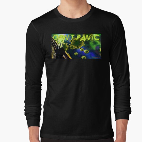 Don't Panic Long Sleeve T-Shirt