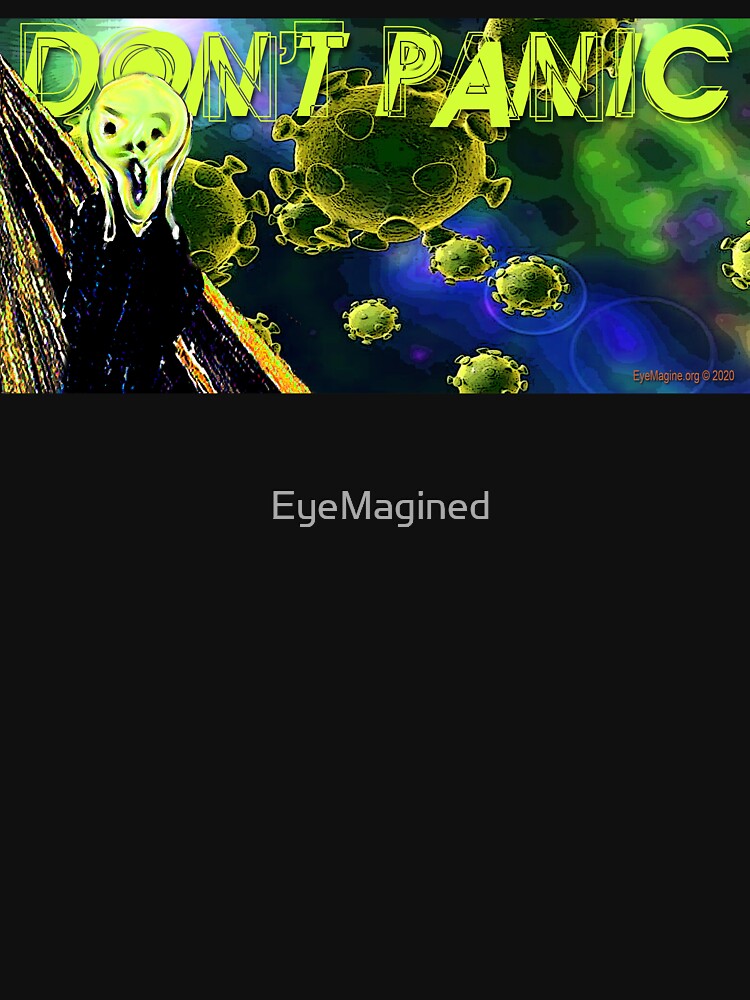 Don't Panic by EyeMagined