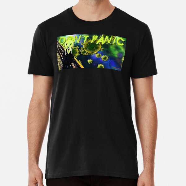 Don't Panic Premium T-Shirt