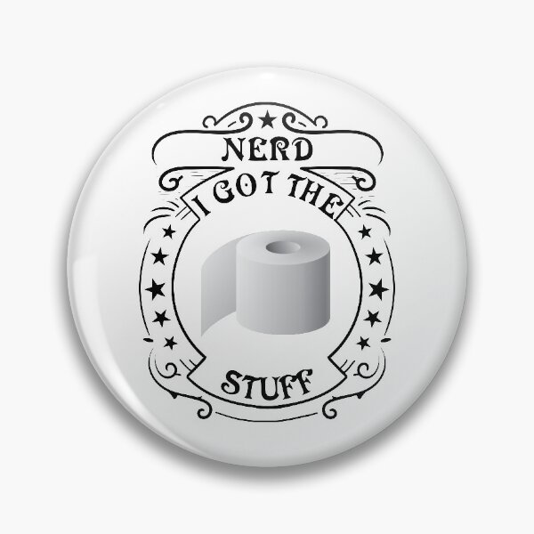 Item preview, Nerds got the stuff - toilet paper designed and sold by NerdySherds.