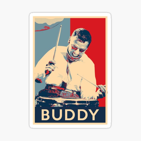 Buddy Rich Hope Poster - Greats of Jazz Music History Sticker