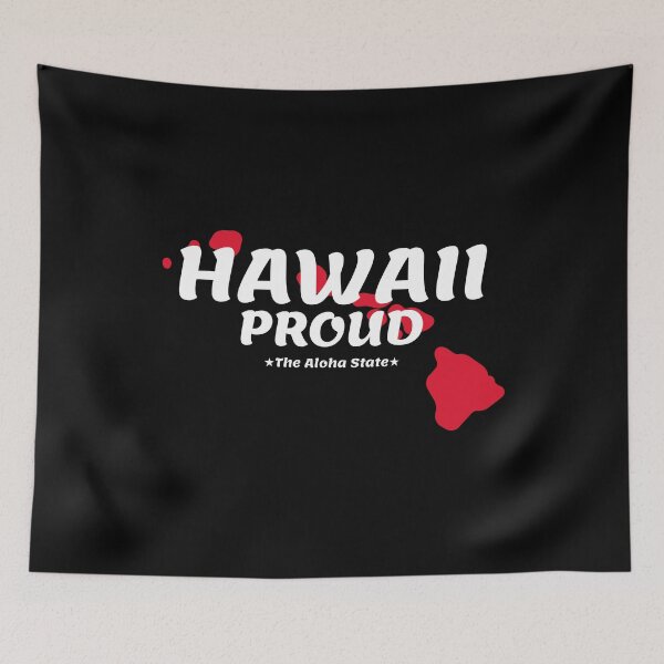 Item preview, Hawaii Proud State Motto The Aloha State graphic designed and sold by jakehughes2015.