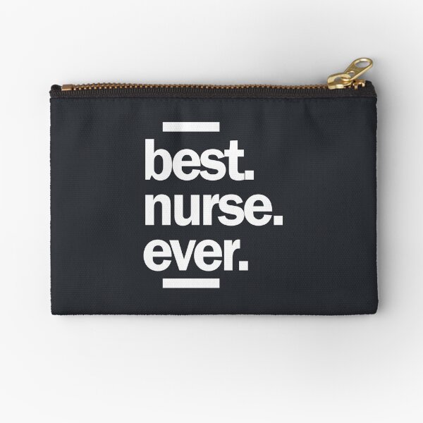 Best Nurse Ever Job Title Men Women Gift Zipper Pouch