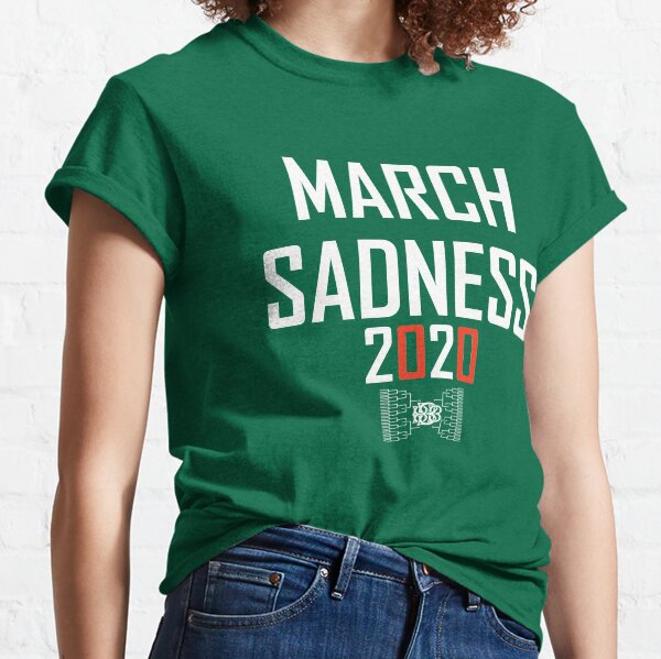 March madness shirts store 2020