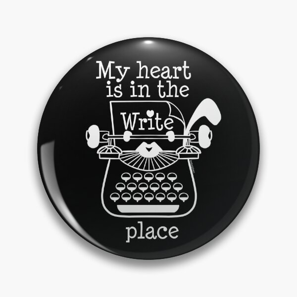 My Heart is in the Write Place (wh) Pin