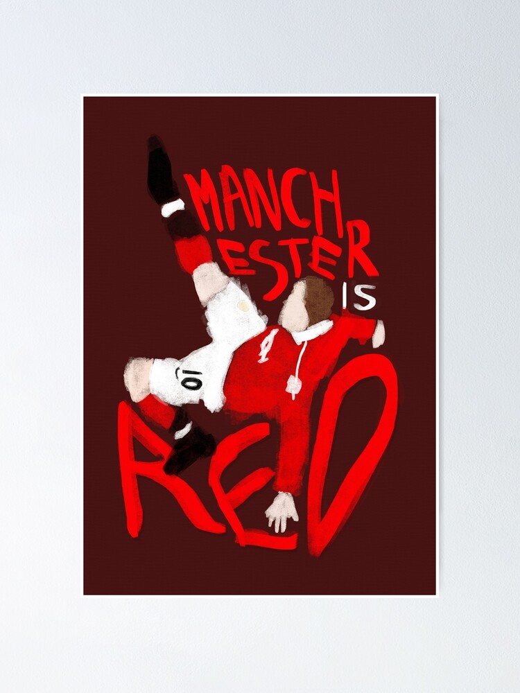 "Manchester is Red" Poster for Sale by tookthat Redbubble