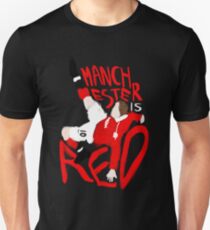 Manchester is Red Unisex T-Shirt