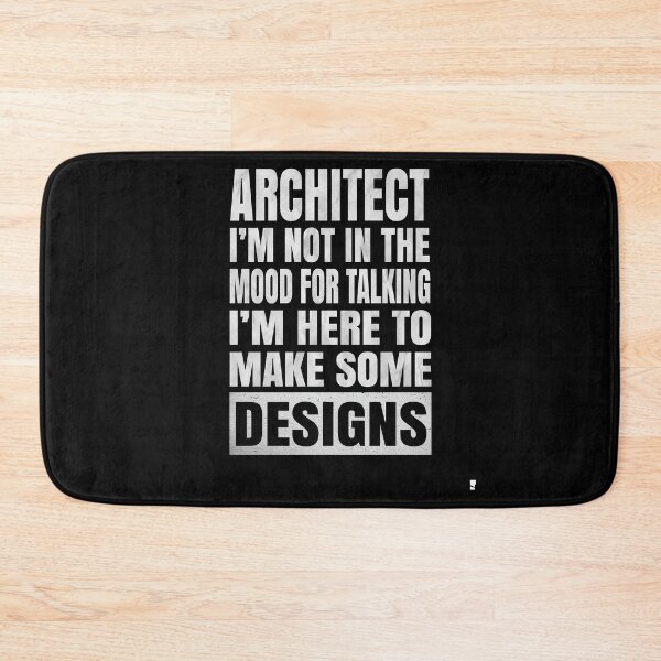 Item preview, Architect I'm Not In The Mood For Talking - Funny Architects graphic designed and sold by Grabitees.