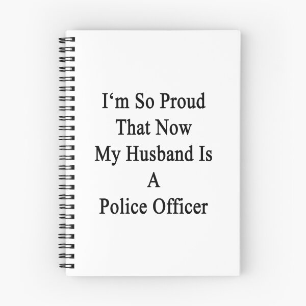 Item preview, I'm So Proud That Now My Husband Is A Police Officer  designed and sold by supernova23.