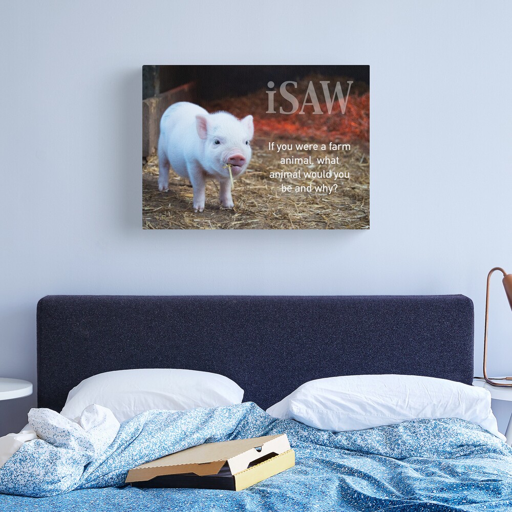 If You Were A Farm Animal Canvas Print