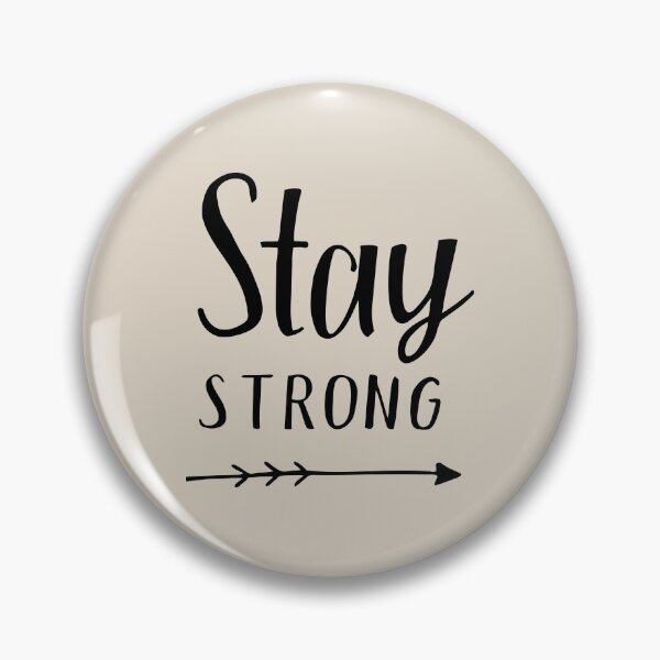 Artikelvorschau, Kopie von Stay Strong entworfen und verkauft von GraceUponGrace.