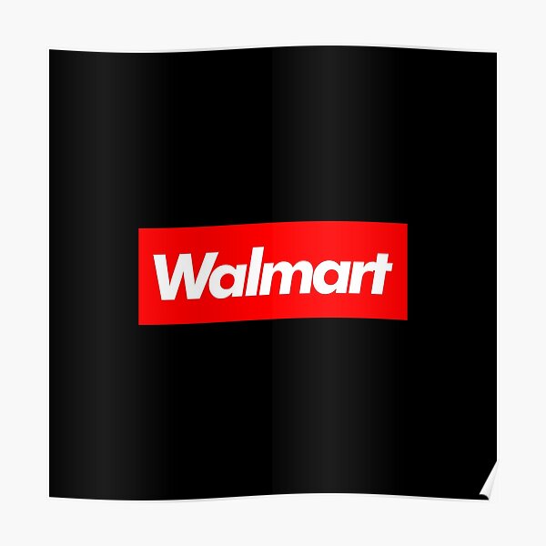 Walmart Posters Redbubble