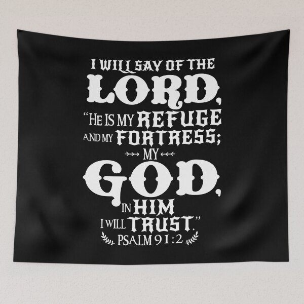 Item preview, Psalm 91:2 designed and sold by plushism.