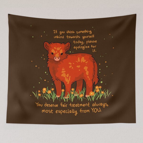 Item preview, "You Deserve Fair Treatment Always" Highland Calf designed and sold by thelatestkate.