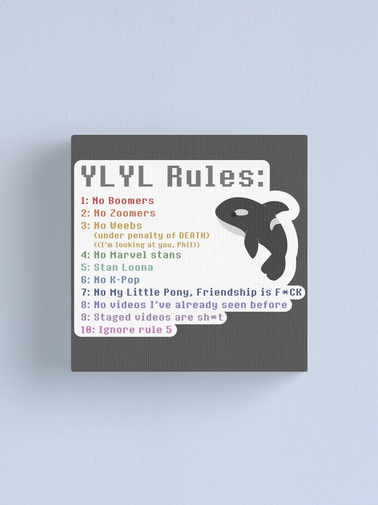 "Wilbur Soot YLYL rules" Canvas Print by Snorg3 | Redbubble