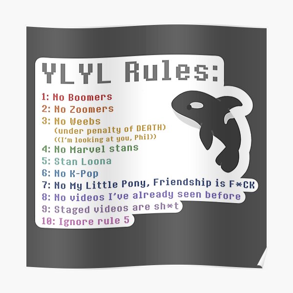 Wilbur Soot YLYL rules Poster by Snorg3.