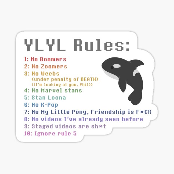 Wilbur Soot YLYL rules Sticker
