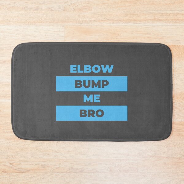 Item preview, Elbow Bump Me Bro - Turquoise  designed and sold by ryanwfraser.