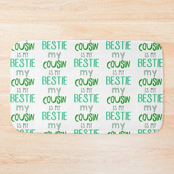 Item preview, Cousin besties - Cousin friends - BFF Family - cousins make best friends - cousin love - cousin squad - team cousin - cousin crew - cousin typography  designed and sold by smooshfaceutd.