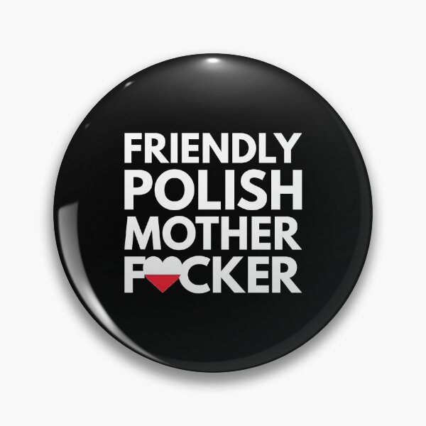 Item preview, Friendly Polish MF Mother Focker Poland designed and sold by HelloFromAja.