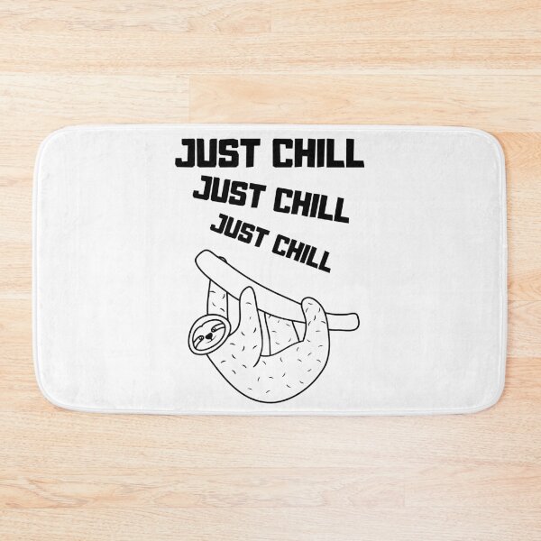 Item preview, Just Chill  - Sloth designed and sold by RIVEofficial.