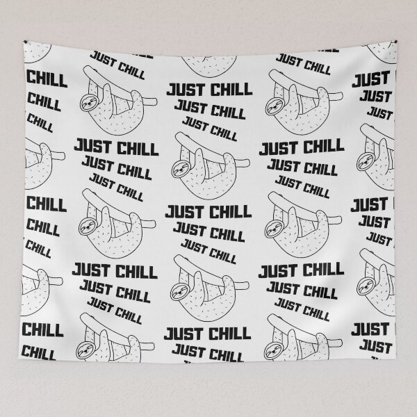 Item preview, Just Chill  - Sloth designed and sold by RIVEofficial.