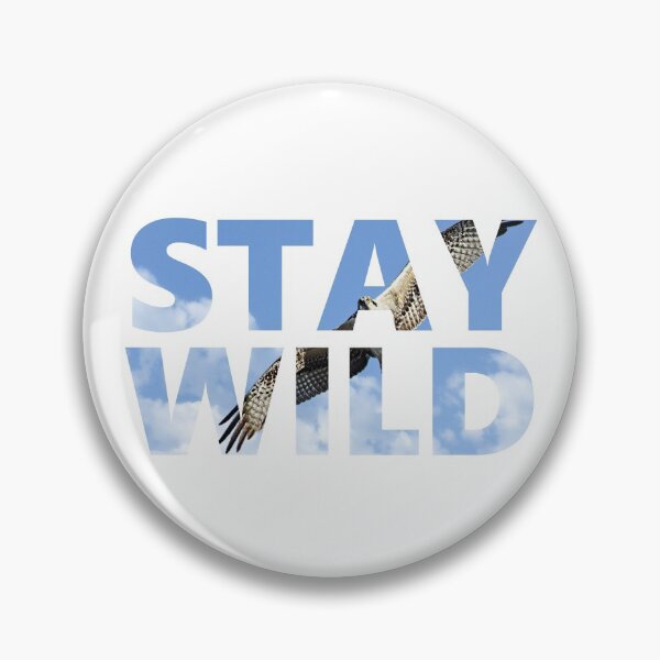 Item preview, Stay Wild - Hawk - Positive Mindset designed and sold by 247Creations.