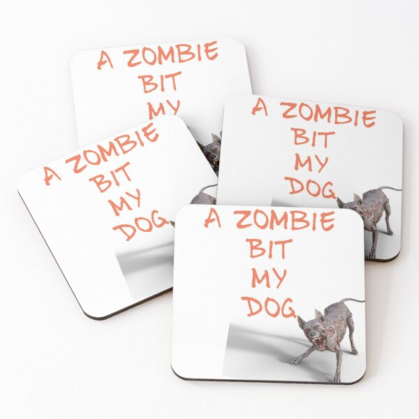 Item preview, A zombie bit my dog  designed and sold by Md1982.