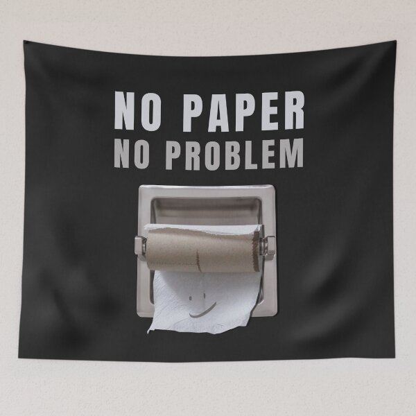 Item preview, No Paper No Problem - Toilet Paper - Quarantine designed and sold by deichmonster.