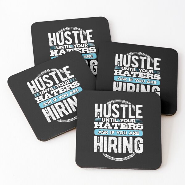 Item preview, Hustle Until Your Haters Ask If You Are Hiring Shirt designed and sold by Maindy.