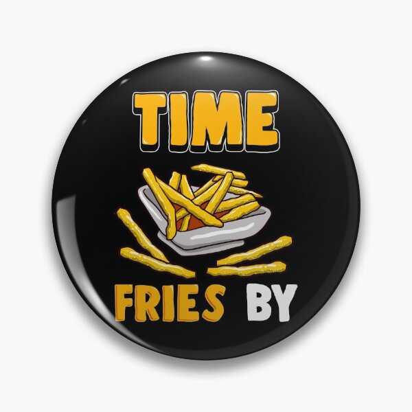 Item preview, Cute Time Fries By Funny French Fry Food Pun designed and sold by perfectpresents.