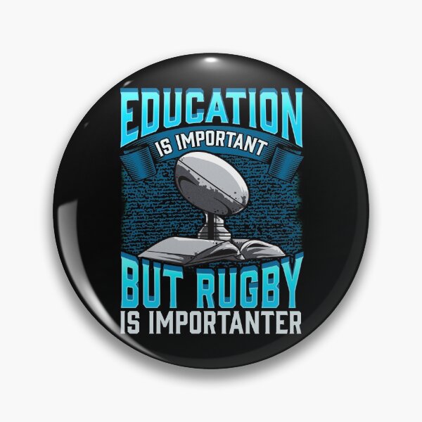 Item preview, Education Is Important But Rugby Is Importanter designed and sold by perfectpresents.