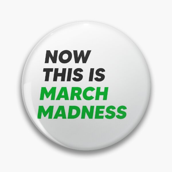 Item preview, Now This is March Madness designed and sold by mmckenziecarter.