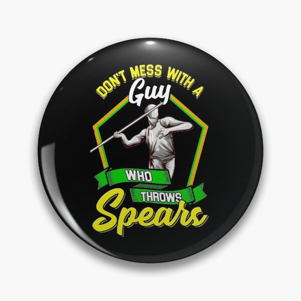 Item preview, Don't Mess With A Guy Who Throws Spears Javelin designed and sold by perfectpresents.