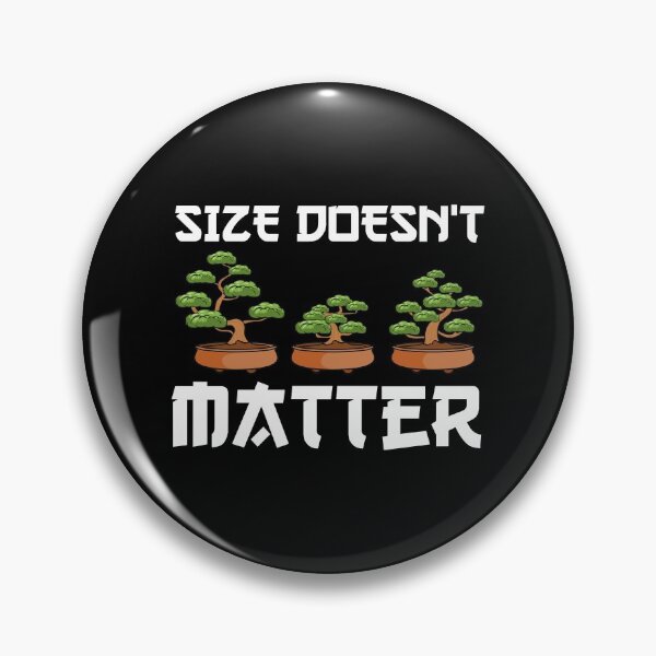 Item preview, Funny Size Doesn't Matter Small Bonsai Tree Plant designed and sold by perfectpresents.