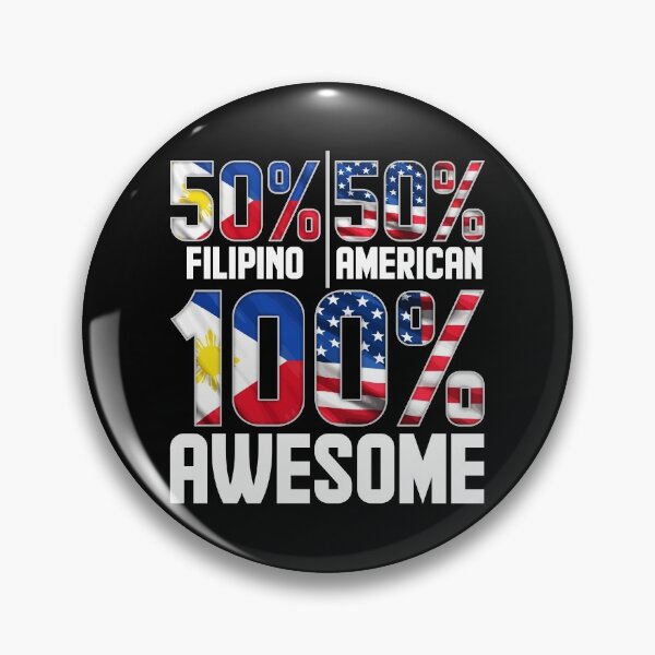 Item preview, Patriotic 50% Filipino 50% American 100% Awesome designed and sold by perfectpresents.