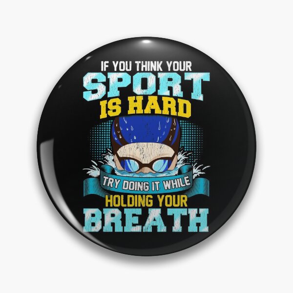 Item preview, Think Your Sport Is Hard Do It Holding Your Breath designed and sold by perfectpresents.