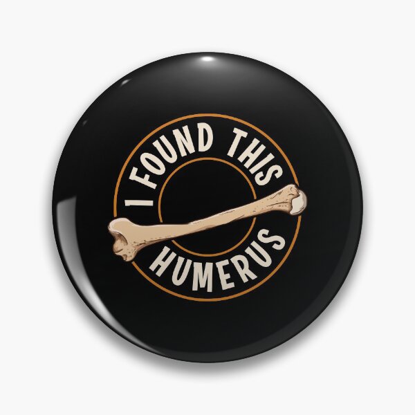 Item preview, I Found This Humerus Bone Cute Archaeology Pun designed and sold by perfectpresents.