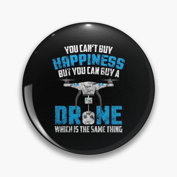 Item preview, Can't Buy Happiness You Can Buy A Drone Distressed designed and sold by perfectpresents.