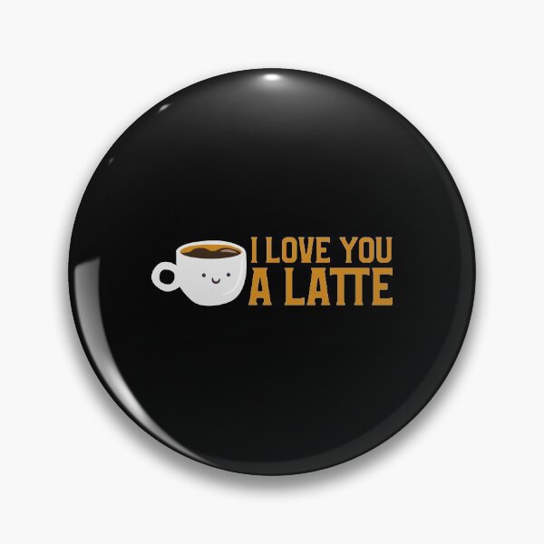 Item preview, Cute & Funny I Love You A Latte Coffee Pun designed and sold by perfectpresents.