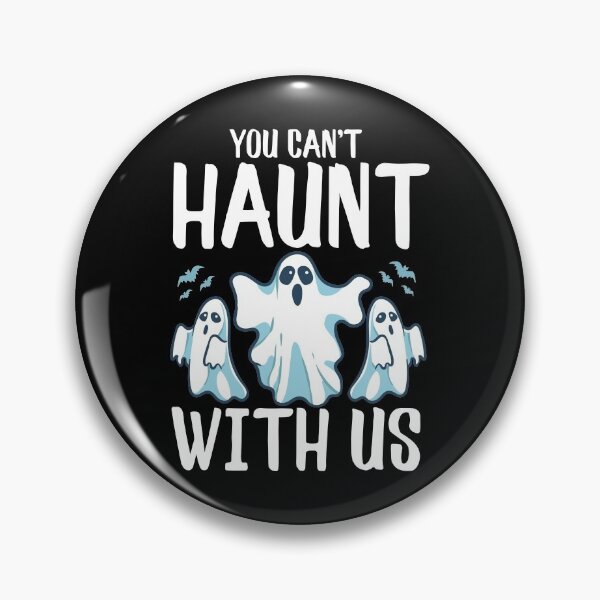 Item preview, You Can't Haunt With Us Funny Ghosts Halloween Pun designed and sold by perfectpresents.