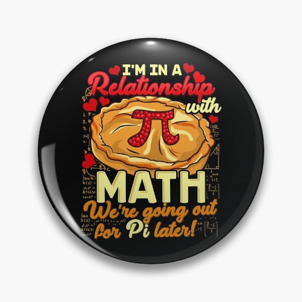 Item preview, I'm In a Relationship With Math Going For Pi Later designed and sold by perfectpresents.