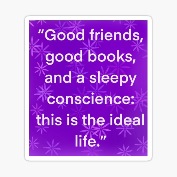 Item preview, Good books quote designed and sold by crosewidmann.