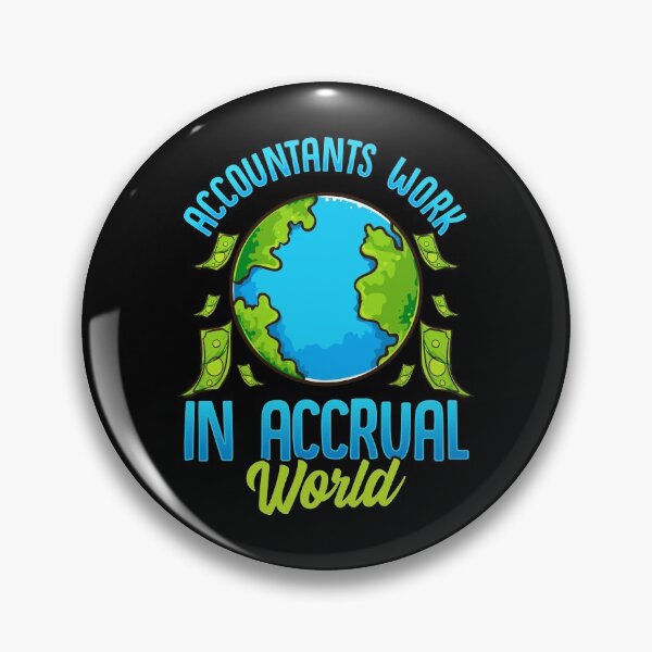 Artikelvorschau, Buchhalter arbeiten in Accrual World Accounting Pun entworfen und verkauft von perfectpresents.