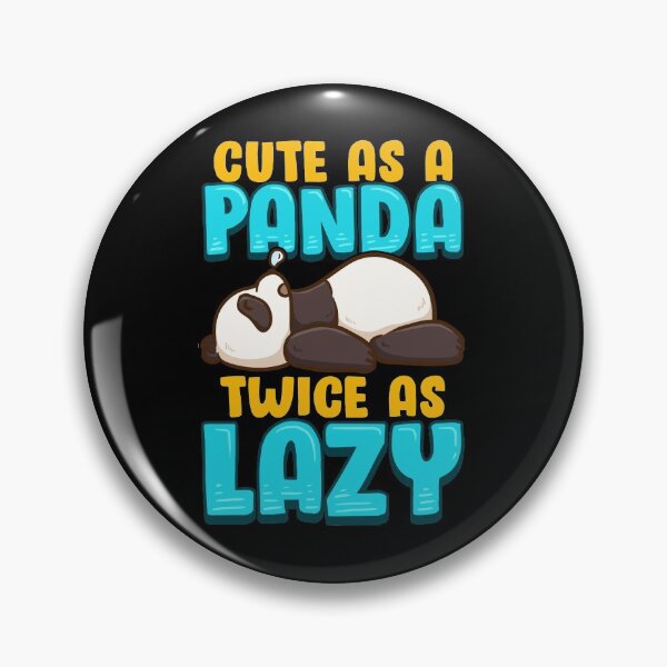 Item preview, Cute As a Panda & Twice As Lazy Sleeping Panda designed and sold by perfectpresents.