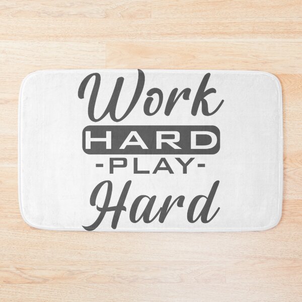 Item preview, Work Hard Play Hard Simple White designed and sold by anm7.