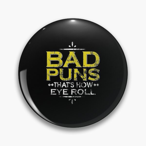 Item preview, Funny Bad Puns That's How Eye Roll Cute Distressed designed and sold by perfectpresents.