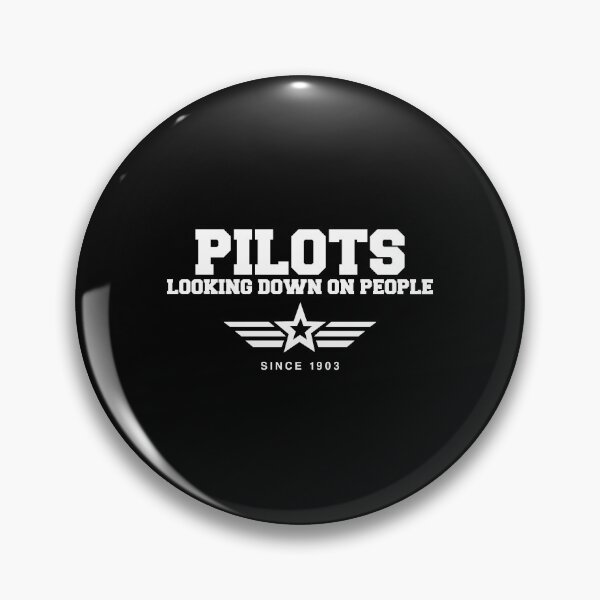 Item preview, Funny Pilots Looking Down On People Since 1903 Pun designed and sold by perfectpresents.