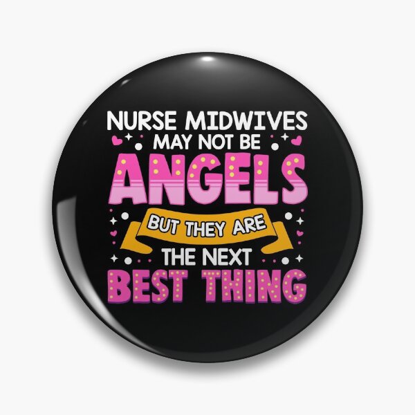 Item preview, Nurse Midwives Aren't Angels The Next Best Thing designed and sold by perfectpresents.