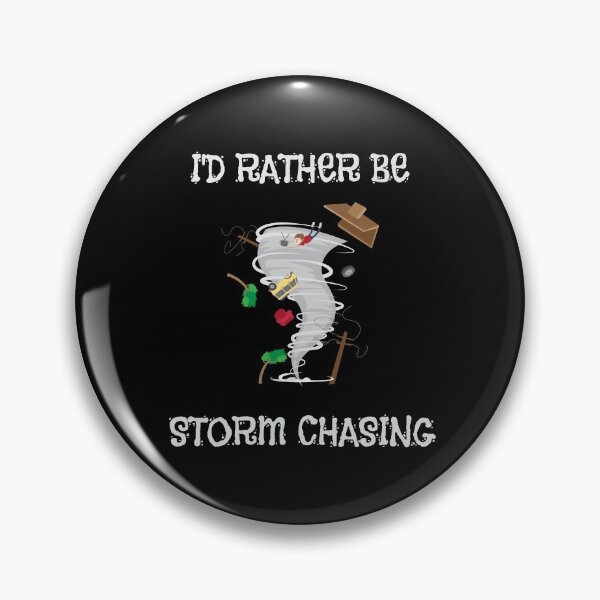Item preview, I'd Rather Be Storm Chasing Hurricane Chasers designed and sold by perfectpresents.